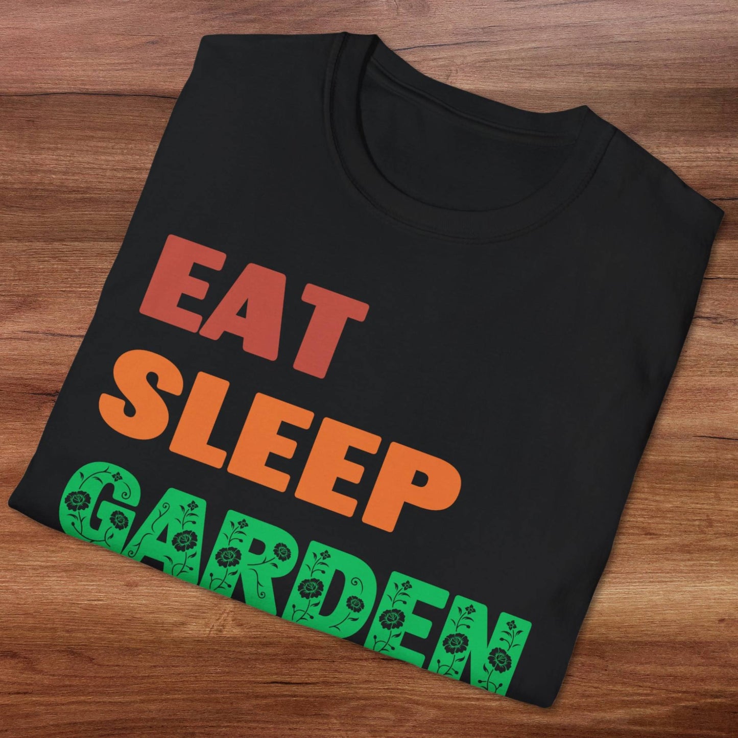 Eat Sleep Garden Repeat T-Shirt