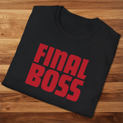 Final Boss T-Shirt