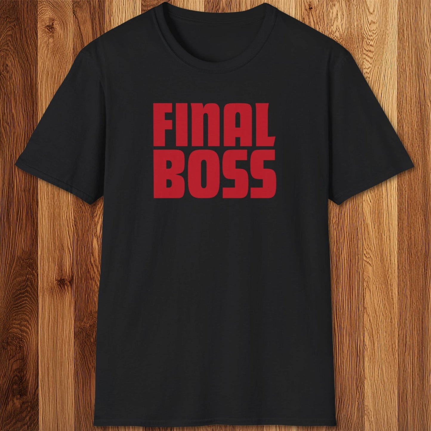 Final Boss T-Shirt
