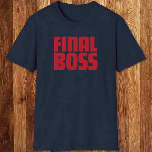 Final Boss T-Shirt