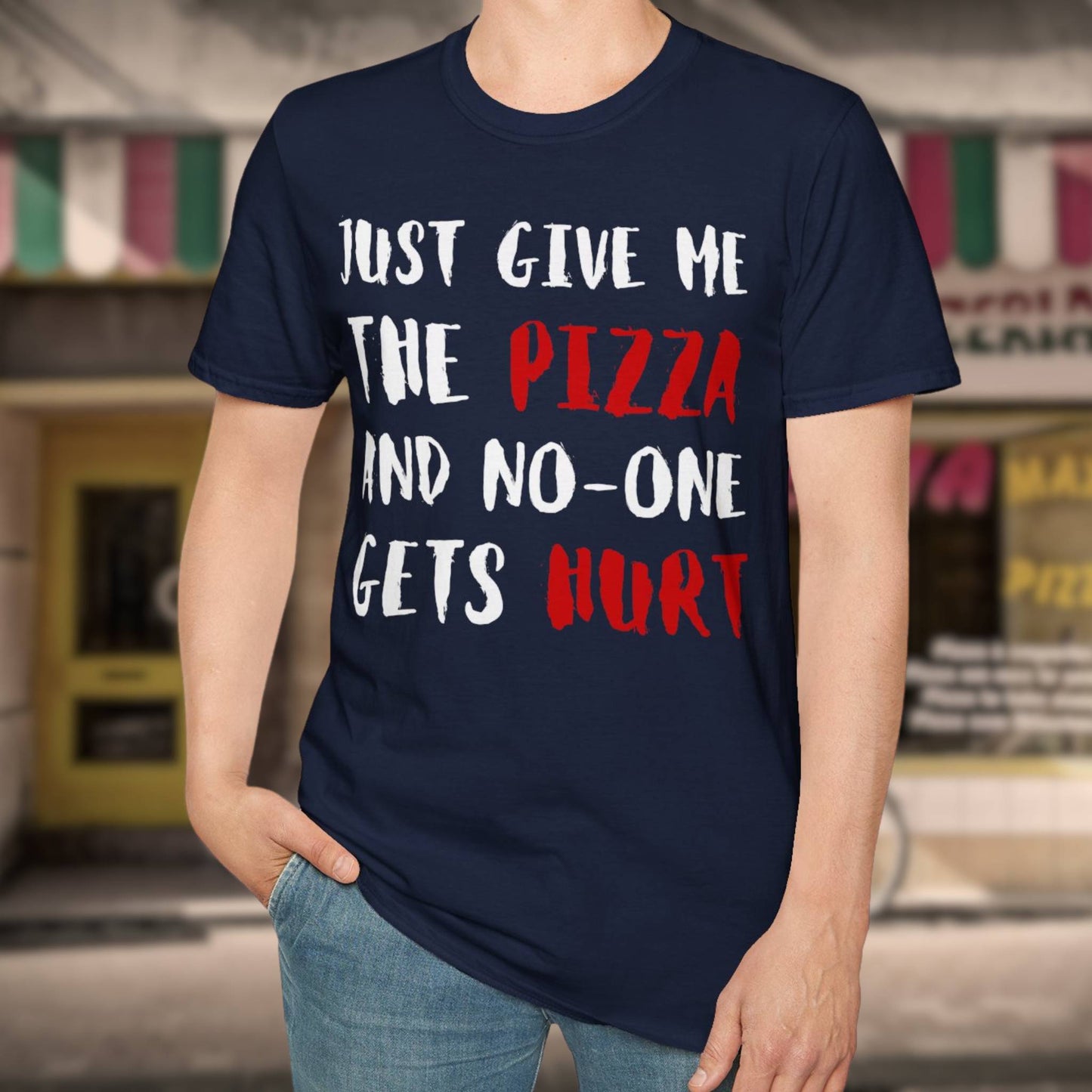 Give Me The Pizza T-Shirt