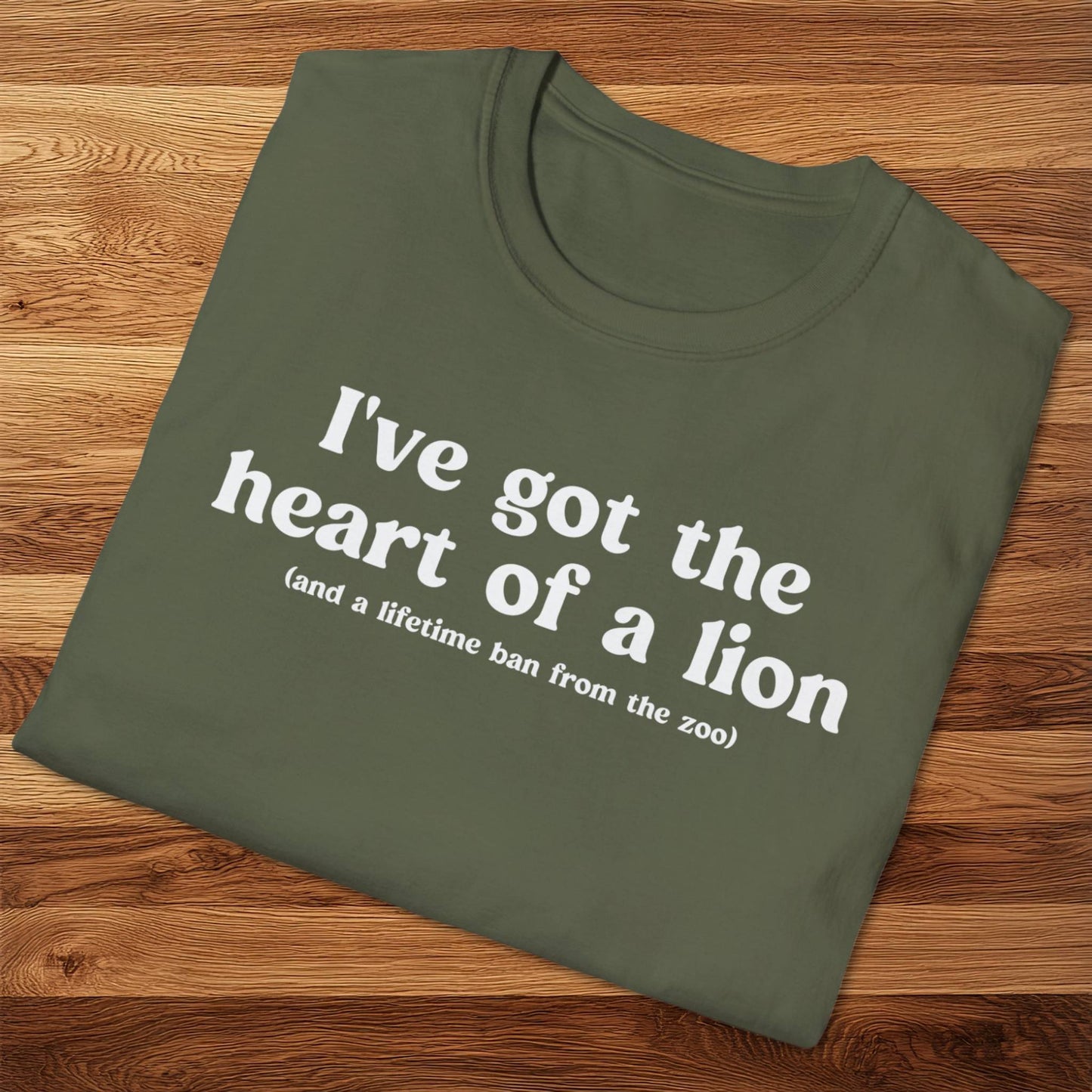 Heart Of A Lion T-Shirt