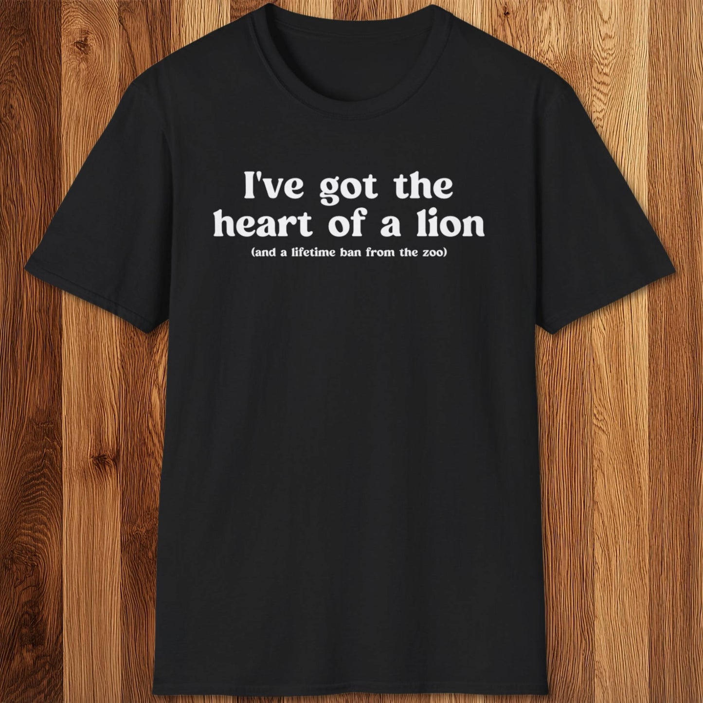 Heart Of A Lion T-Shirt