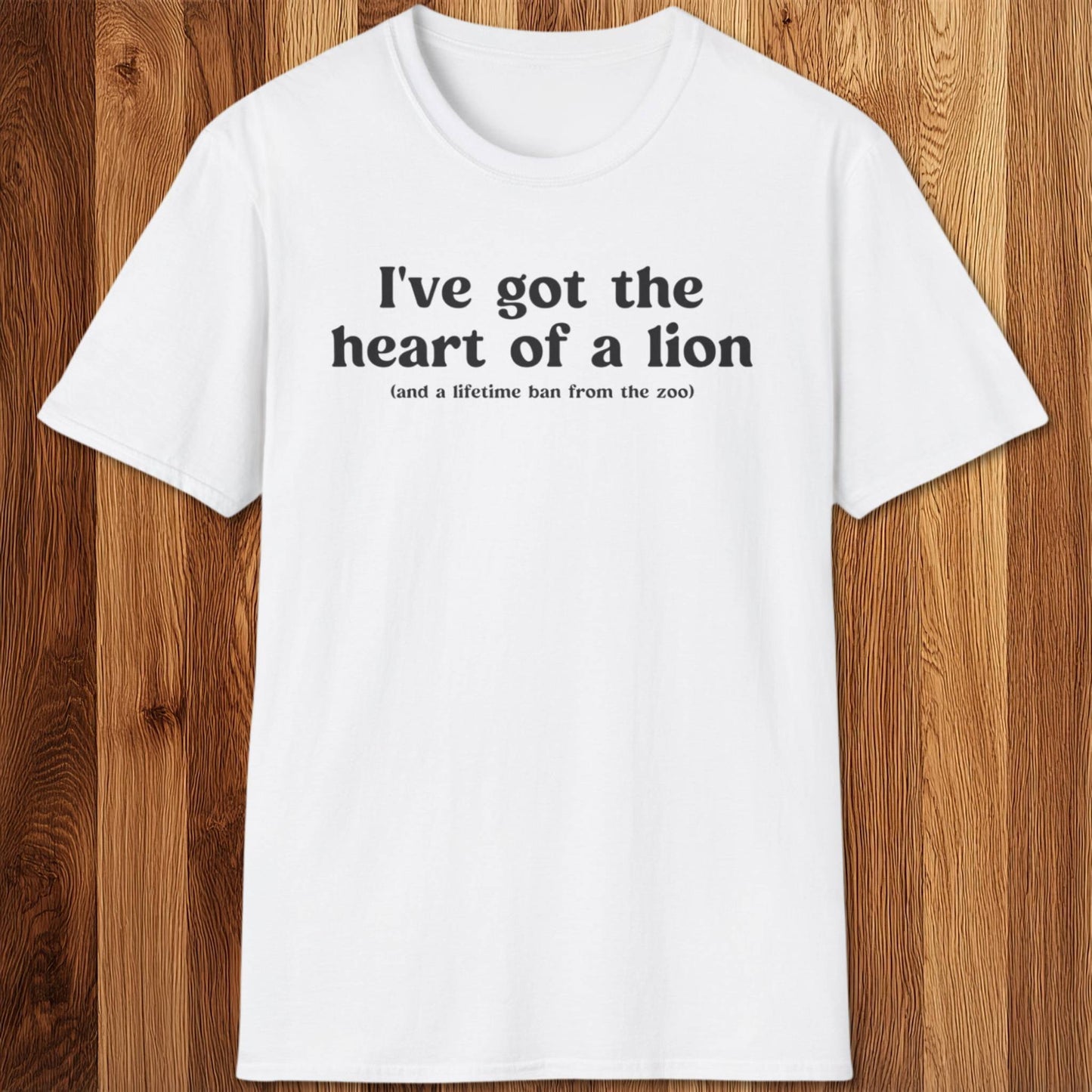 Heart Of A Lion T-Shirt