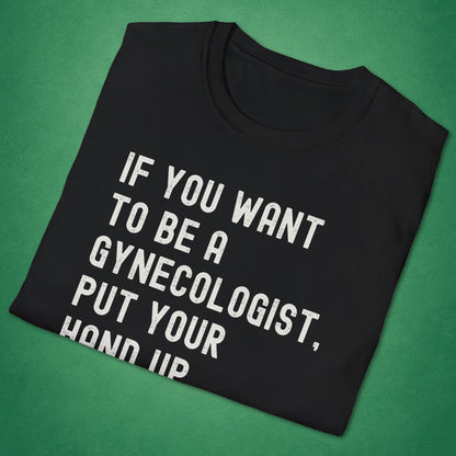 Gynecologist T-Shirt
