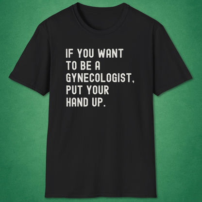 Gynecologist T-Shirt