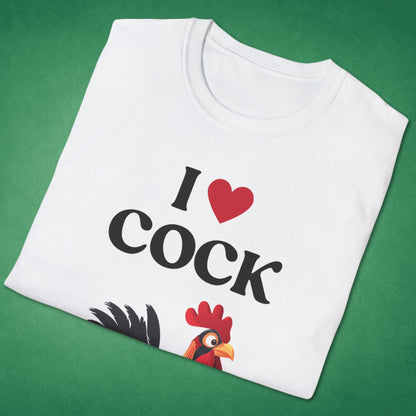 I Love Cock T-Shirt