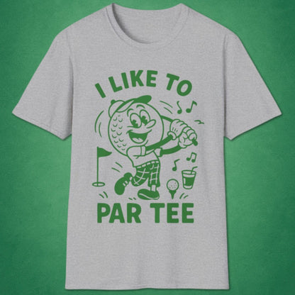 I Like To Par Tee T-Shirt