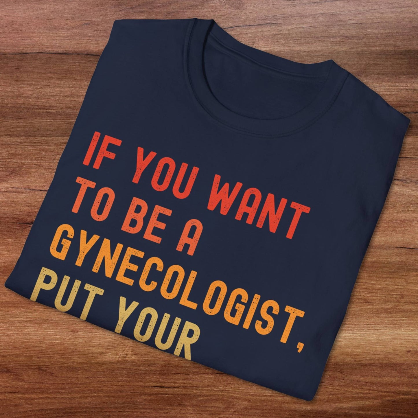 Gynecologist T-Shirt