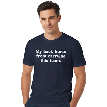 My Back Hurts T-Shirt