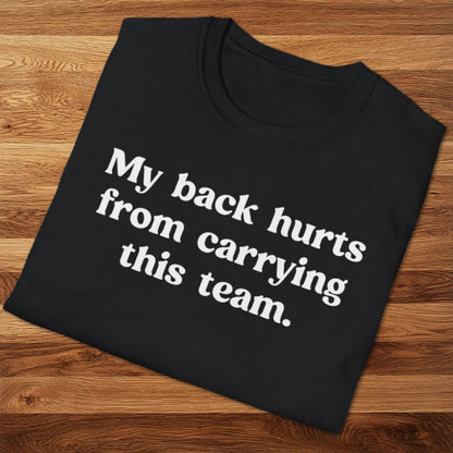 My Back Hurts T-Shirt