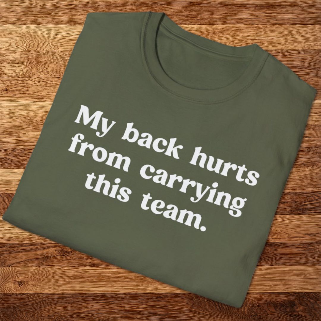 My Back Hurts T-Shirt