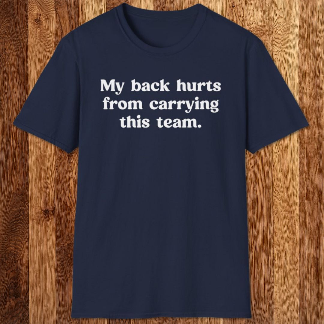 My Back Hurts T-Shirt
