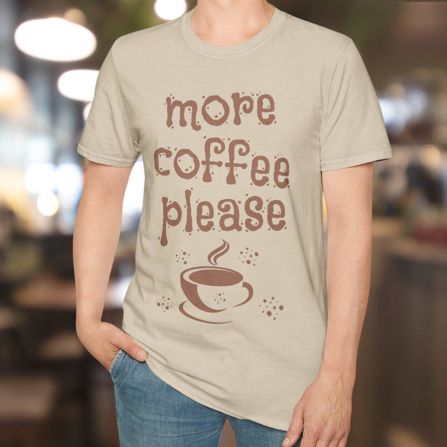 More Coffee Please T-Shirt