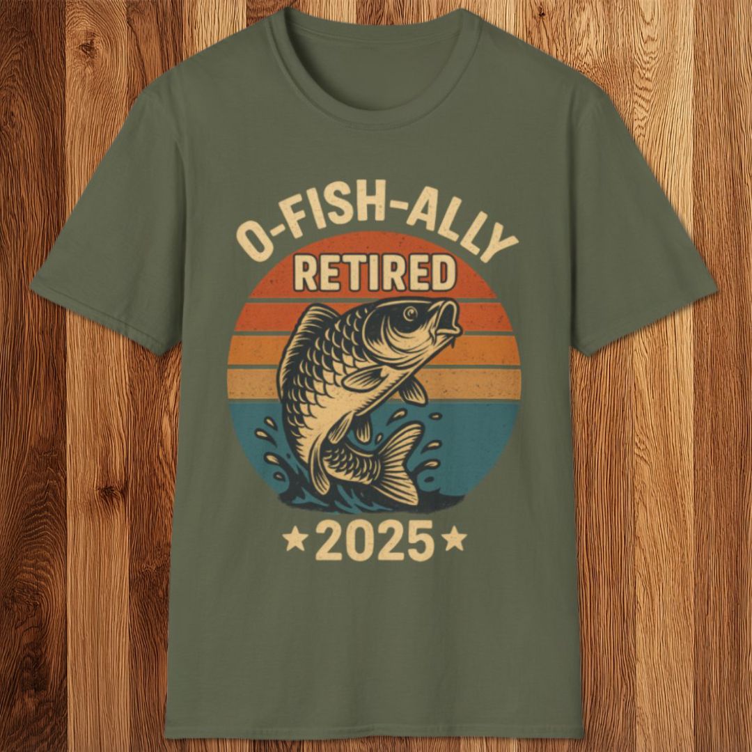 O-Fish-Ally Retired T-Shirt