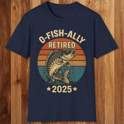 O-Fish-Ally Retired T-Shirt