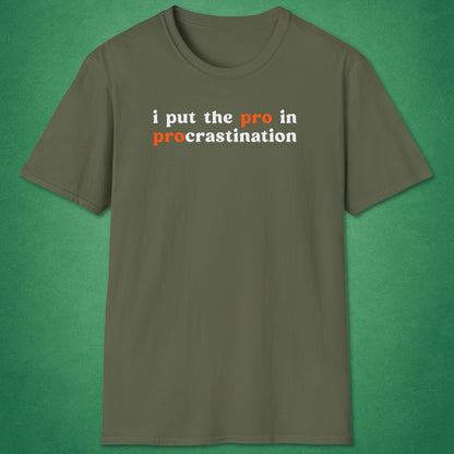 Procrastination T-Shirt