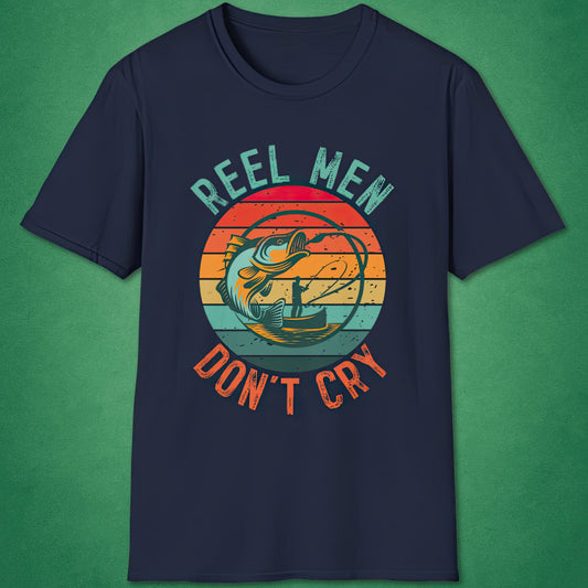 Reel Men Don't Cry T-Shirt