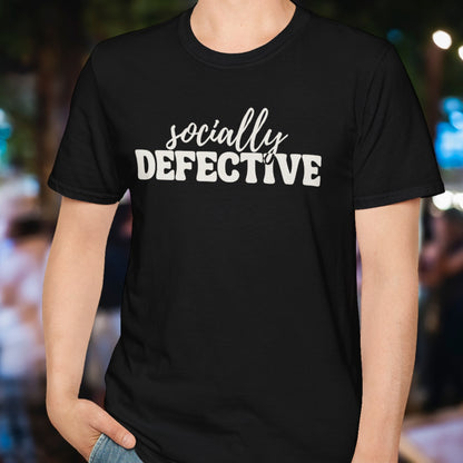Socially Defective T-Shirt