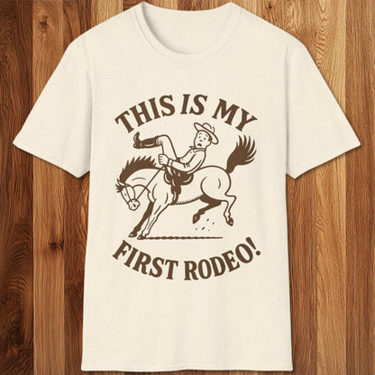 This Is My First Rodeo T-Shirt