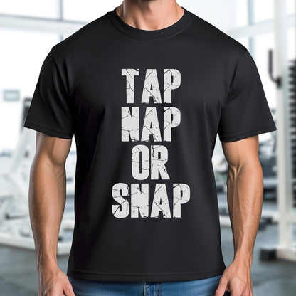 Tap Nap Or Snap T-Shirt
